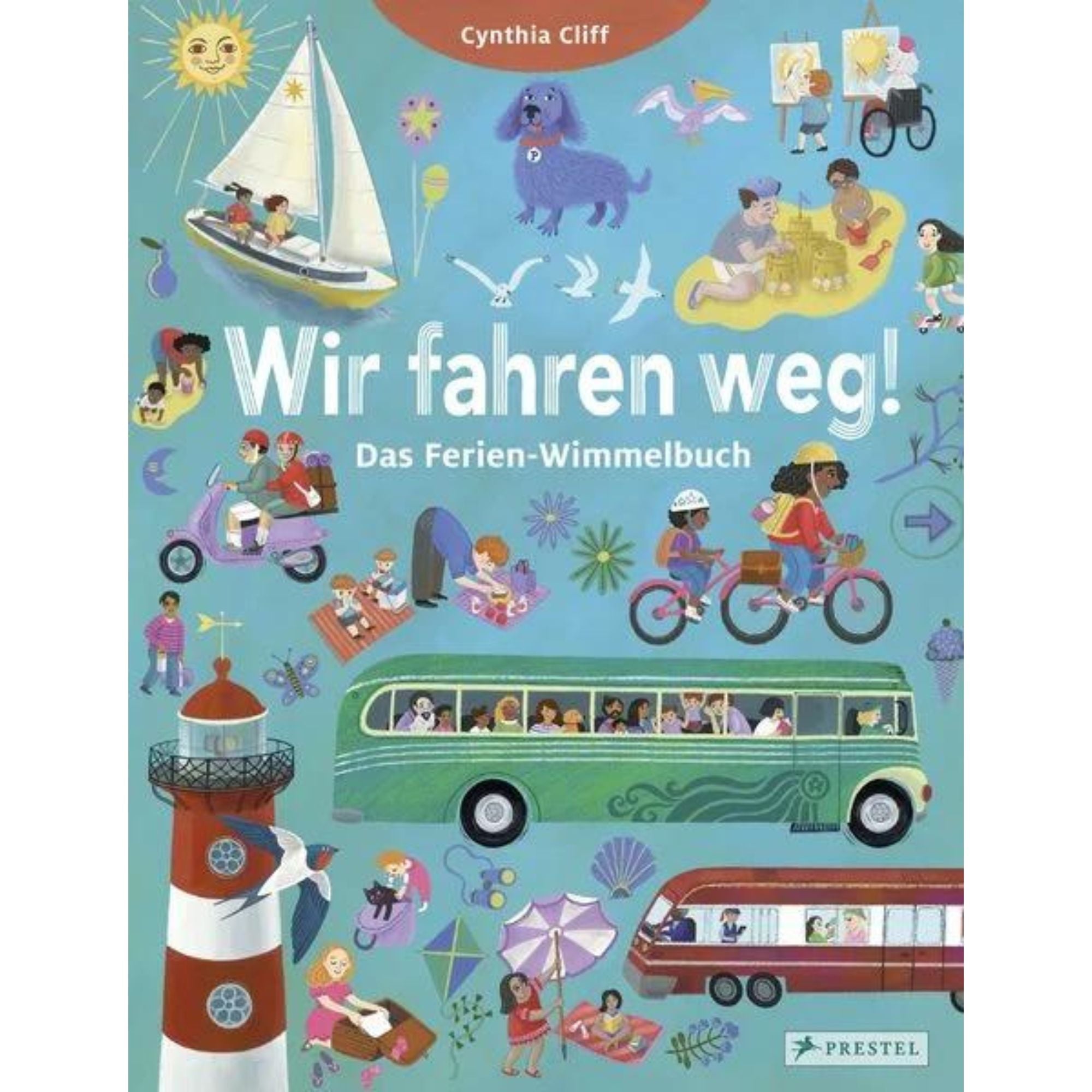 Wir fahren weg! Das Ferien-Wimmelbuch