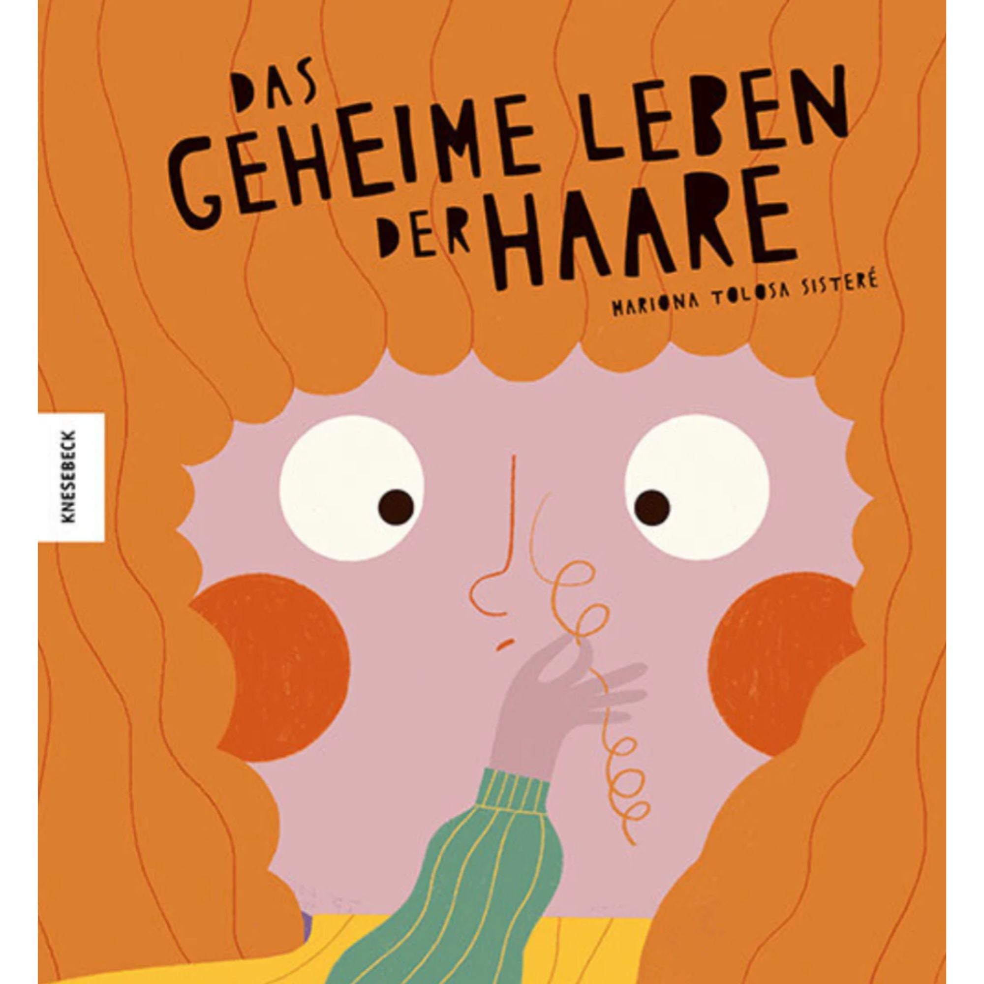 Das geheime Leben der Haare